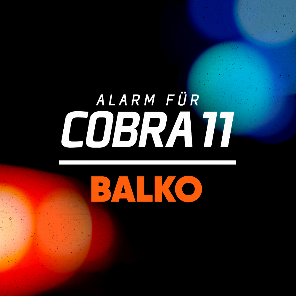 Alarm für Cobra 11 / Balko [DRM]