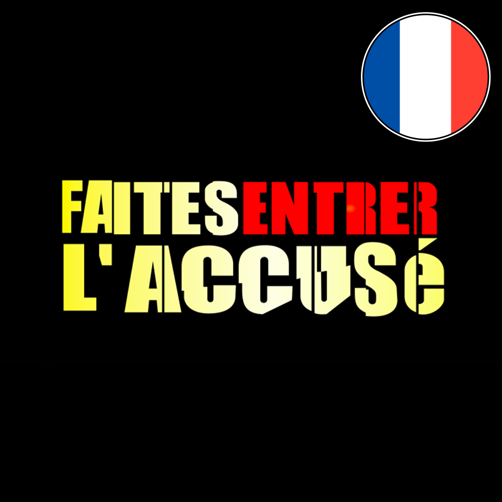 Faites entrer l'accusé [FR]