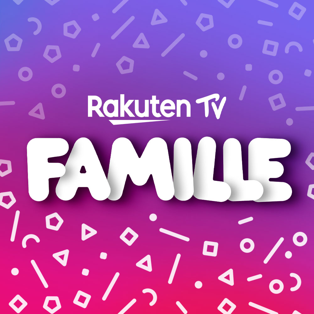 Famille - Rakuten TV