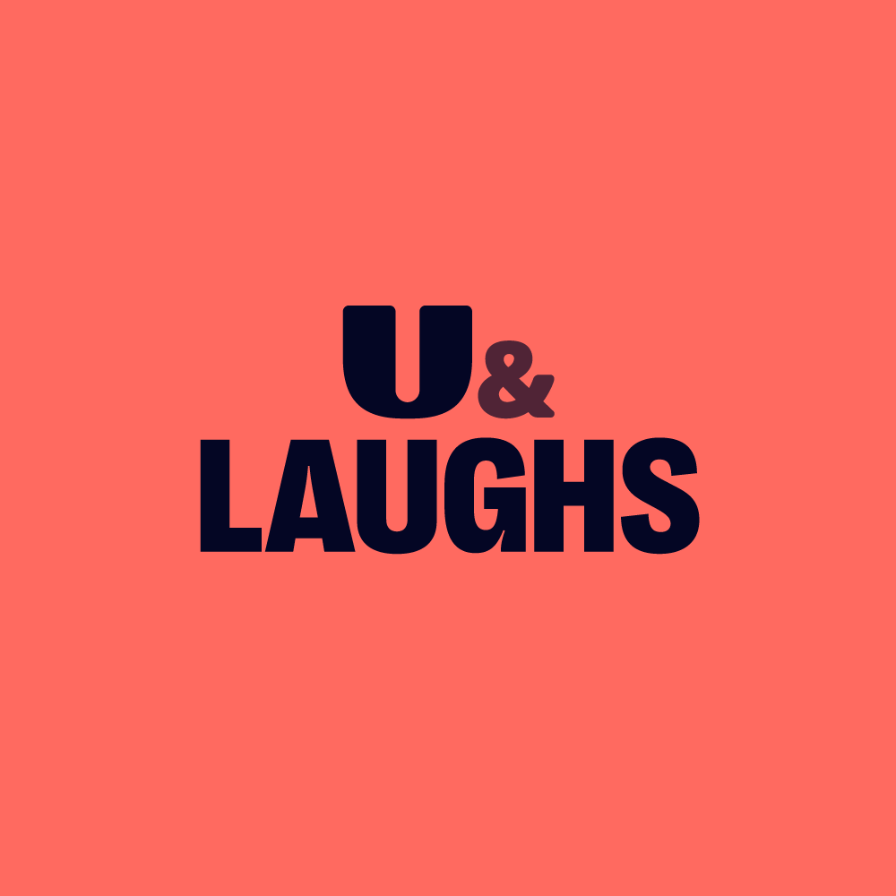 U&Laughs