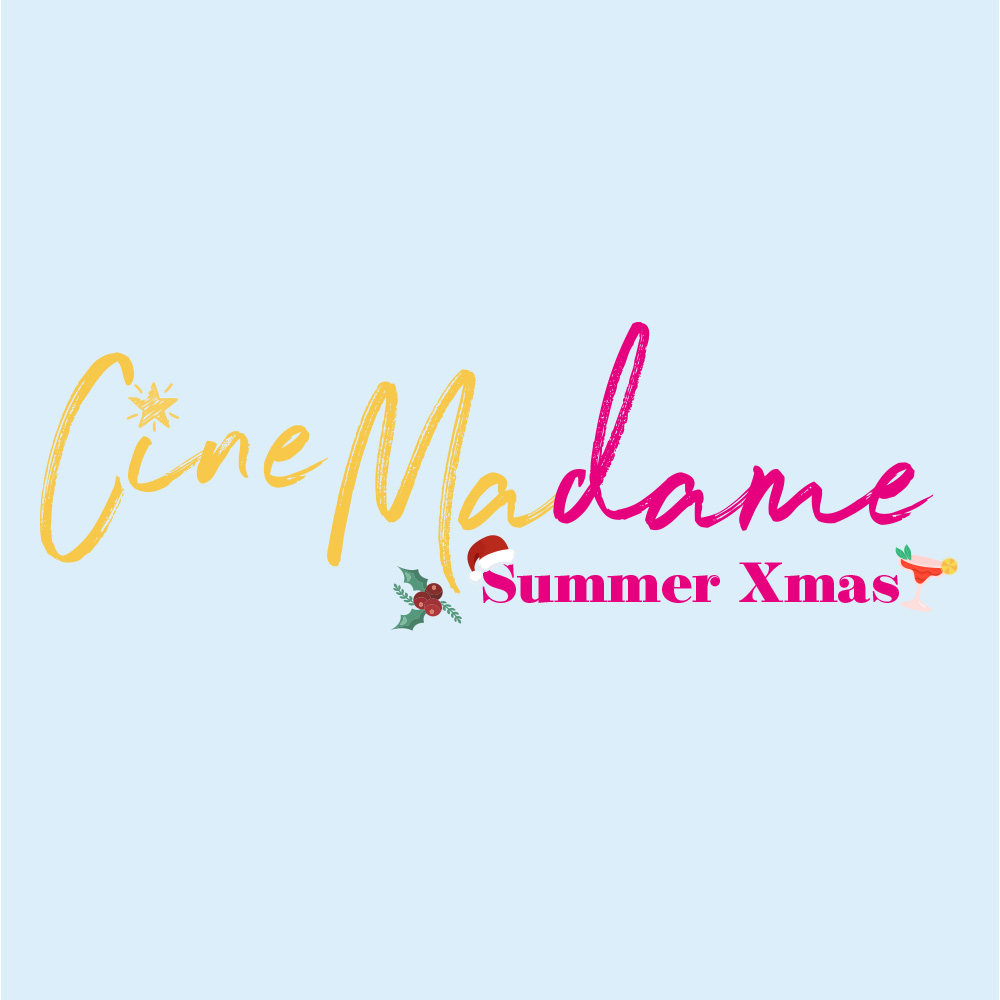 Cinemadame – Summer Christmas